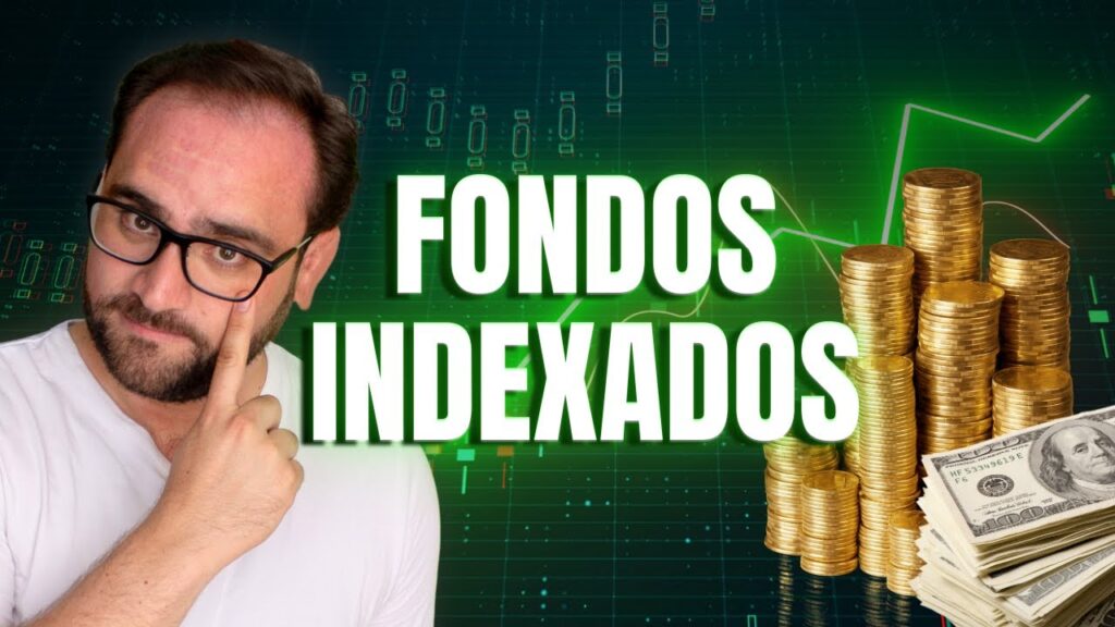 Cómo iniciar con qué son los fondos indexados sin complicaciones