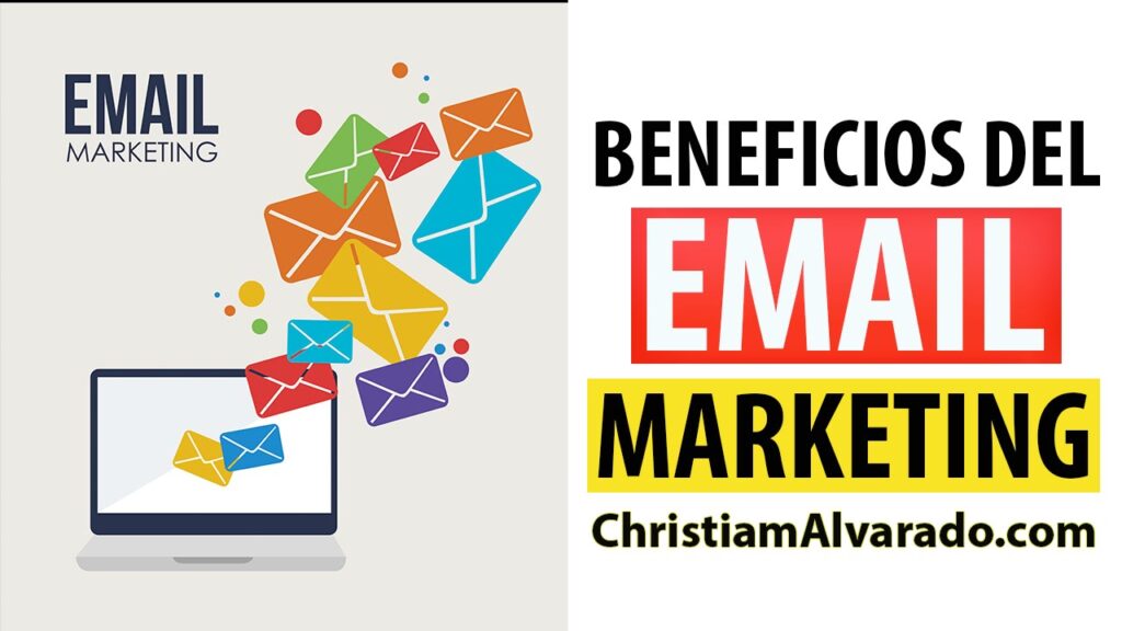 Beneficios de implementar email marketing en tu emprendimiento