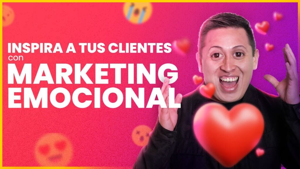 ¿Vale la pena invertir en marketing emocional? Pros y contras