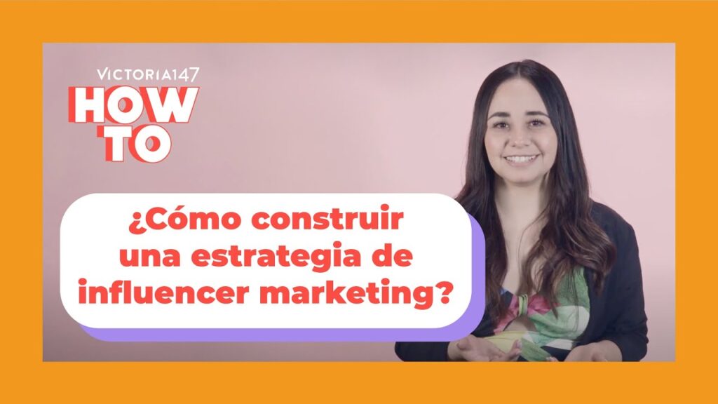 Consejos prácticos para mejorar tu estrategia de influencer marketing